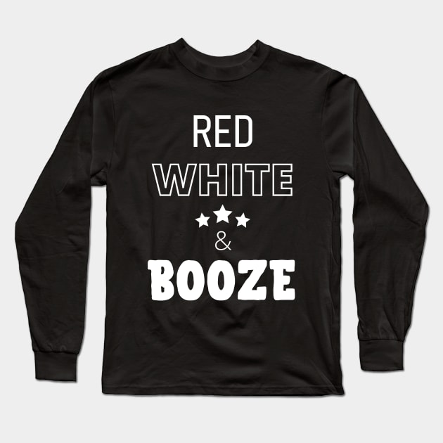 Red, White & Booze Long Sleeve T-Shirt by Booze Logic